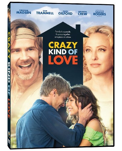 Crazy Kind Of Love/Madsen/Trammell/Gilford@R