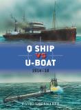 David Greentree Q Ship Vs U Boat 1914 18 