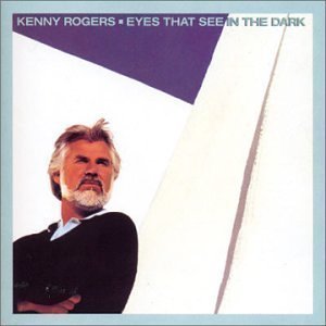 ROGERS,KENNY/EYES THAT SEE IN THE DARK