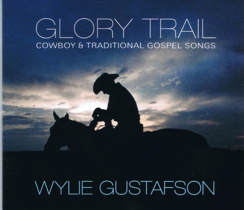 WYLIE & THE WILD WEST/GLORY TRAIL