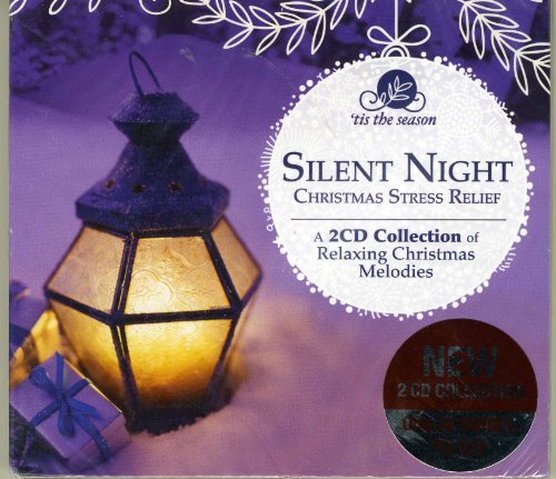 Silent Night Christmas Stress Relief A 2 CD Co 