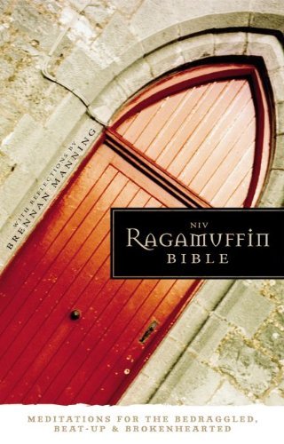 Brennan Manning Ragamuffin Bible Niv Meditations For The Bedraggled Beat Up And Brok 