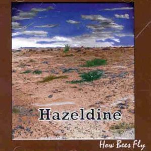 HAZELDINE/HOW BEES FLY
