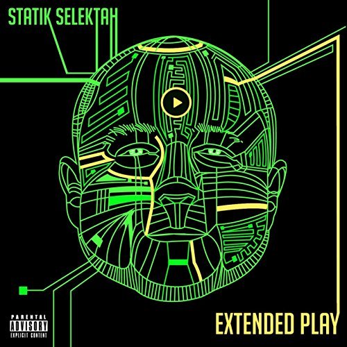 Statik Selektah/Extended Play@Explicit Version