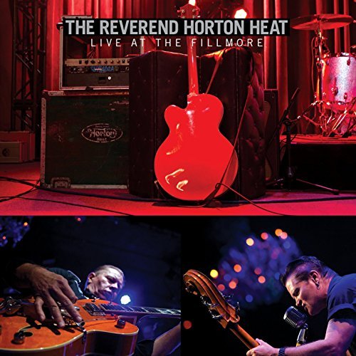 Reverend Horton Heat/Live At The Fillmore Cd