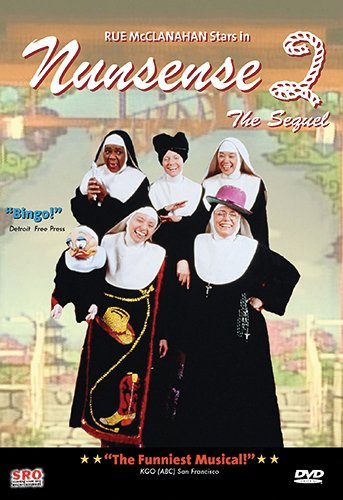 Nunsense 2 The Sequel Nunsense Nr 