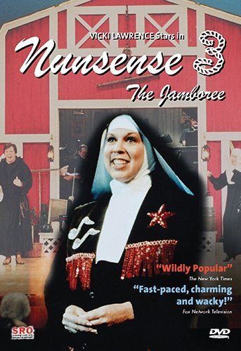 Nunsense 3 The Jamboree Nunsense Nr 