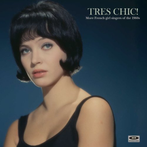 Tres Chic! More French Girl Si/Tres Chic! More French Girl Si