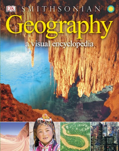 Dk Geography A Visual Encyclopedia 