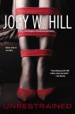 Joey W. Hill Unrestrained 