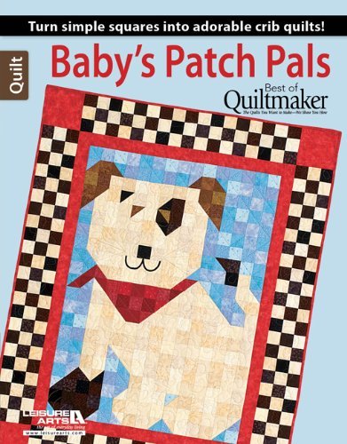 Leisure Arts Patch Pals Collection Best Of Quiltmaker 