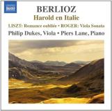 Berlioz Liszt Roger Harold En Italie Philip Dukes*piers Lane 