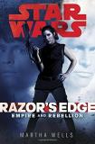 Martha Wells Razor's Edge Star Wars (empire And Rebellion) 