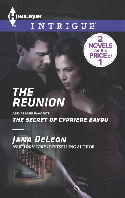 Jana Deleon The Reunion The Secret Of Cypriere Bayou 