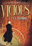 V. E. Schwab Vicious 