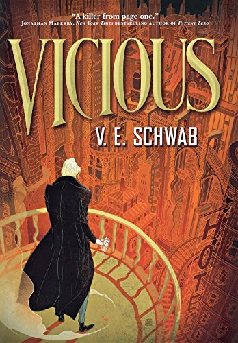 V. E. Schwab Vicious 