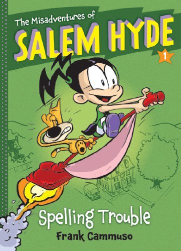 Frank Cammuso/The Misadventures of Salem Hyde, Book 1@ Spelling Trouble