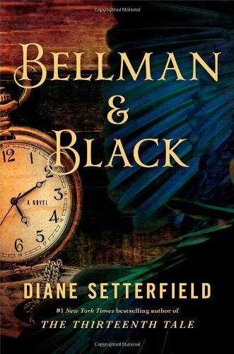 Diane Setterfield/Bellman & Black