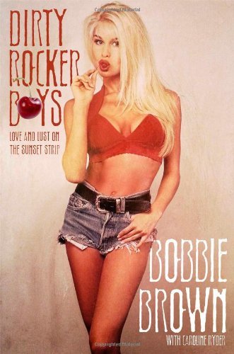 Bobbie Brown Dirty Rocker Boys 
