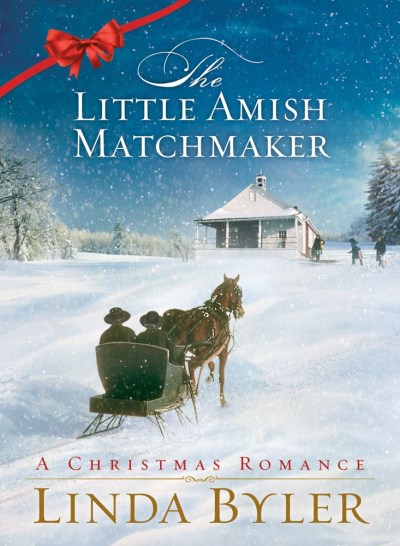 Linda Byler/Little Amish Matchmaker,The@A Christmas Romance