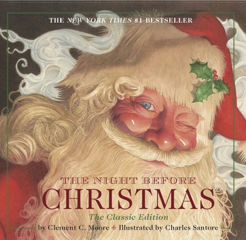 Clement Clarke Moore/The Night Before Christmas@Classic