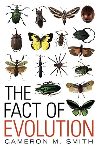 Cameron M. Smith The Fact Of Evolution 