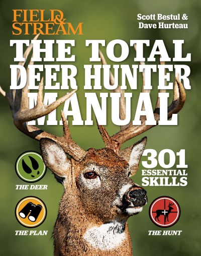 Scott Bestul Field & Stream The Total Deer Hunter Manual 
