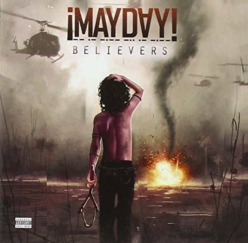 Mayday/Believers@Explicit Version