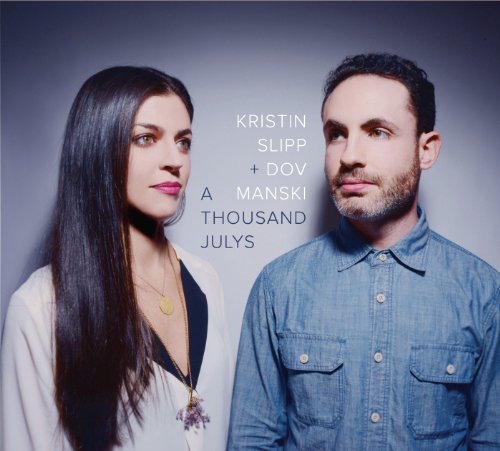 Slipp,Kristin & Manski,Dov/Thousand Julys