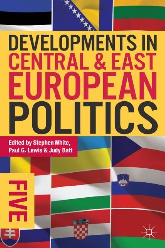 Stephen White Developments In Central And East European Politics 0005 Edition; 