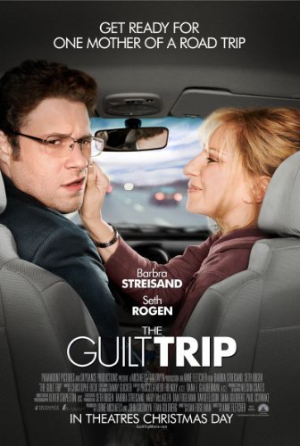 GUILT TRIP/STREISAND/ROGAN
