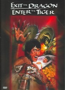 Bruce Li Yi Chang Kang Chin Shao Chun Chao Hsin Yi/Exit The Dragon, Enter The Tiger