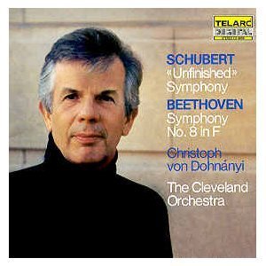 Christoph Von Dohnanyi Cleveland Orchestra/Schubert: Symphony No. 8, "unfinished" / Beethoven
