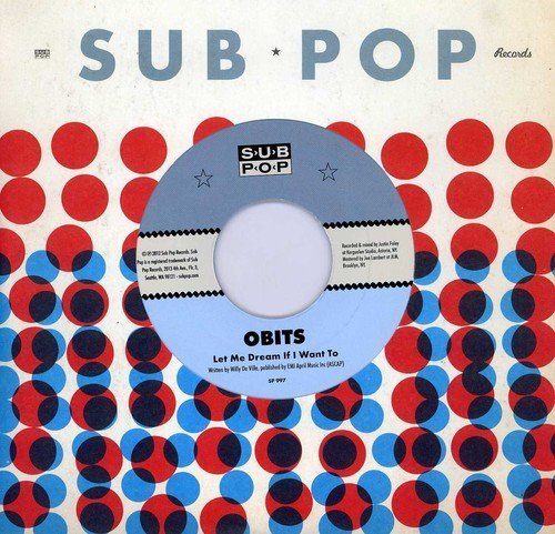Obits/Let Me Dream If I Want To@7 Inch Single@B/W The City I