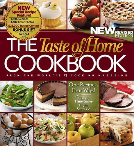 Taste Of Home Taste Of Home Cookbook Revised Edition Revised Edition 