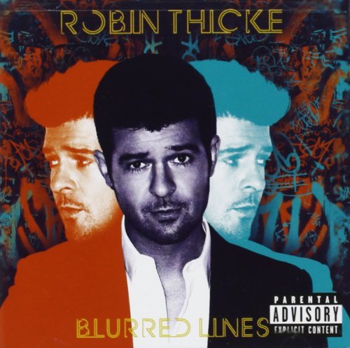 Robin Thicke/Blurred Lines@Explicit Version