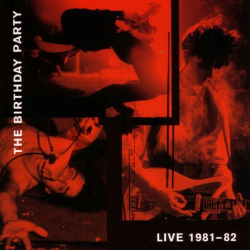 Birthday Party/Live 81-82@2 Lp/Incl. Bonus Cd