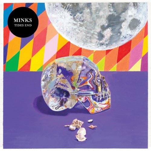 Minks/Tides End