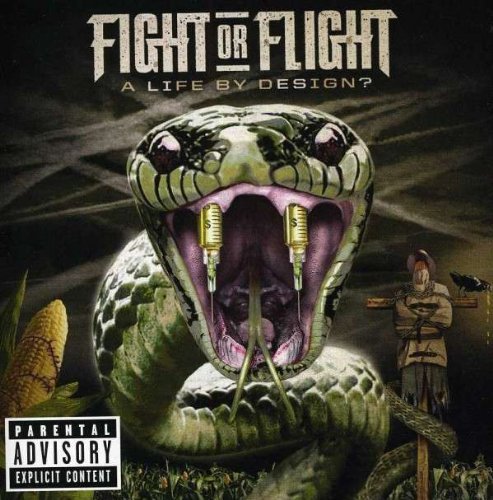 Fight Or Flight/Life By Design@Explicit Version