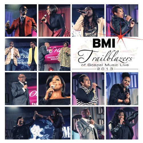 Bmi Trailblazers Of Gospel/Bmi Trailblazers Of Gospel