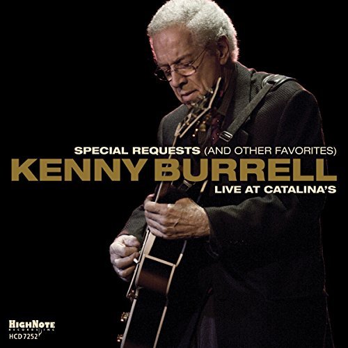 Kenny Burrell/Special Requests (And Other Fa