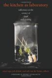 C?sar Vega The Kitchen As Laboratory Reflections On The Science Of Food And Cooking 