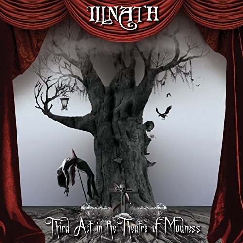 Illnath/Third Act In The Theatre Of Ma