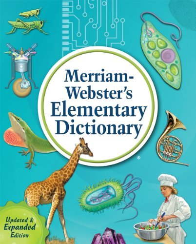 Merriam Webster Merriam Webster's Elementary Dictionary Updated Expand 