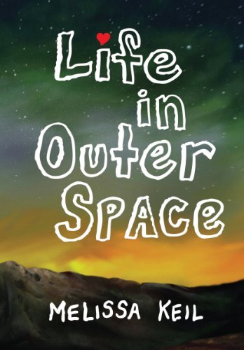 Melissa Keil/Life in Outer Space