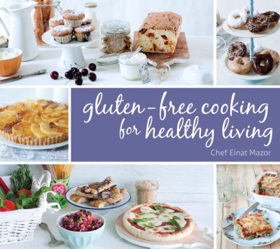 Chef Einat Mazor Gluten Free Cooking For Healthy Living 