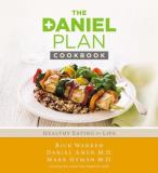 Rick Warren The Daniel Plan Cookbook Healthy Eating For Life 