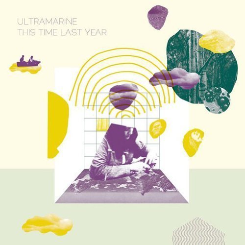 Ultramarine/This Time Last Year