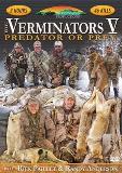 The Verminators V Predator Or Prey Coyote Hunting 