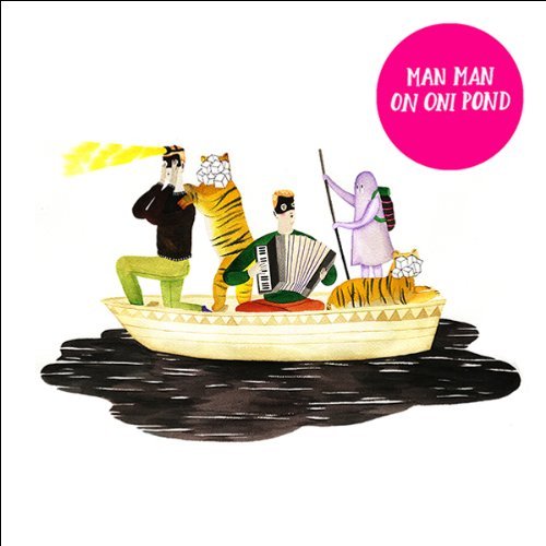Man Man/On Oni Pond@2 Lp/Incl. Cd